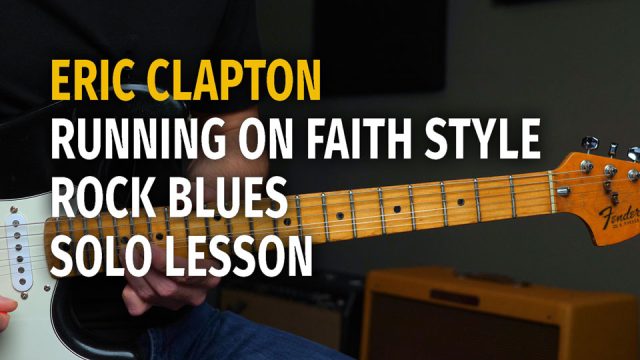 Clapton Running on Faith Style - Podcast 65