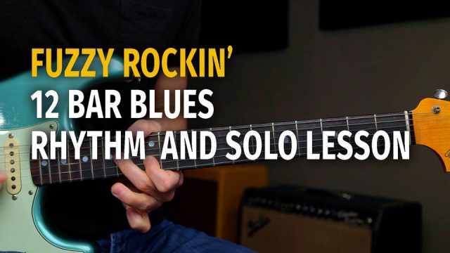 Fuzzy Blues Rhythm and Solo - Podcast 67